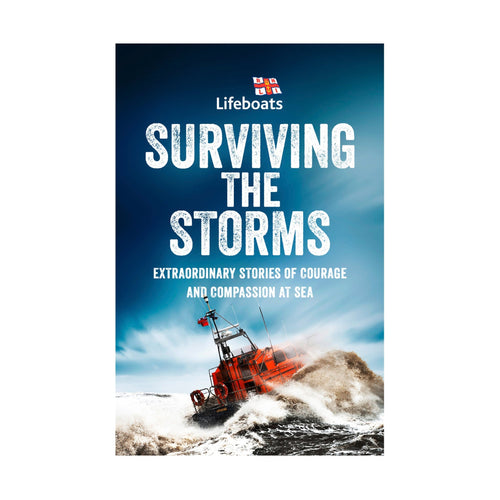 Surviving the Storms, Paperback. The cover features a lifeboat crashing through the waves. The title is in white and says, 'Surviving the Storms.' The RNLI lifeboats logo is centered at the top of the cover.