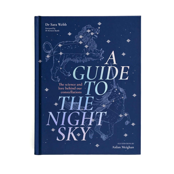 A Guide to the Night Sky